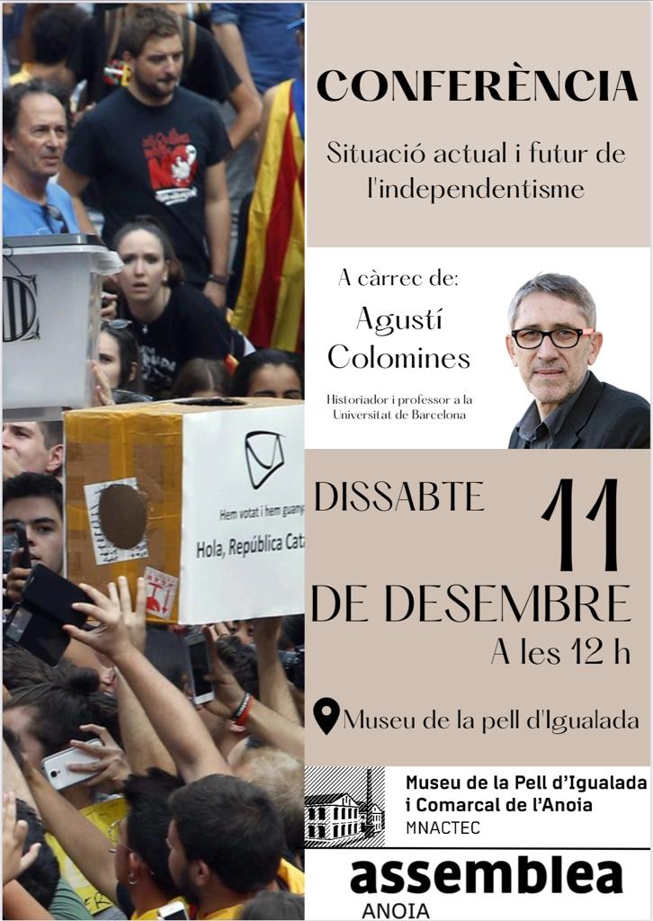 L’historiador Agustí Colomines analitzarà el context actual i futur de l’independentisme