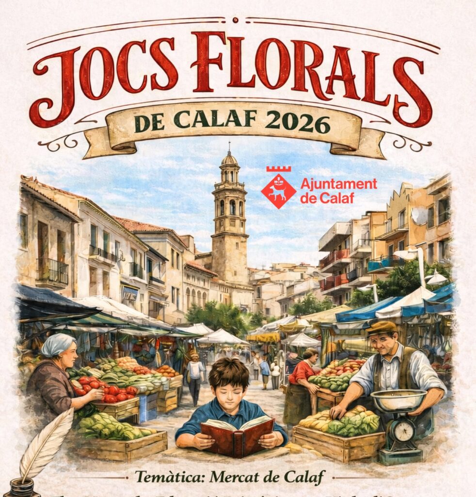 Calaf convoca una nova edició dels Jocs Florals amb la temàtica del Mercat de Calaf com a novetat