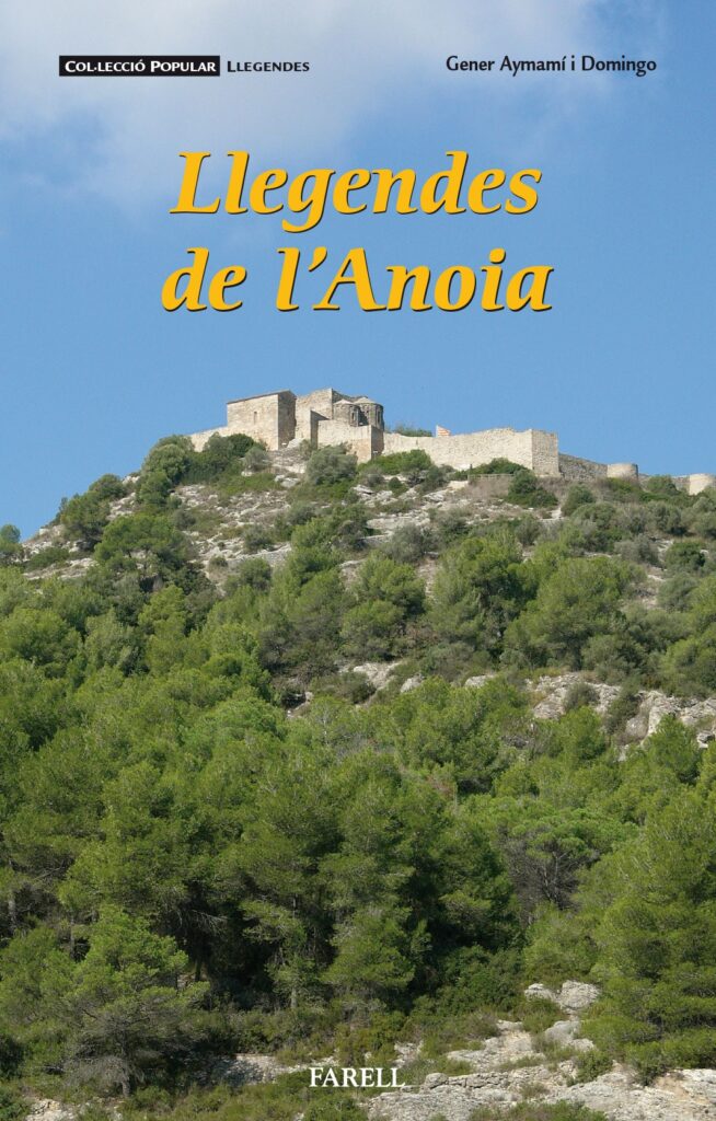 Un nou llibre recull ‘Llegendes de l’Anoia’