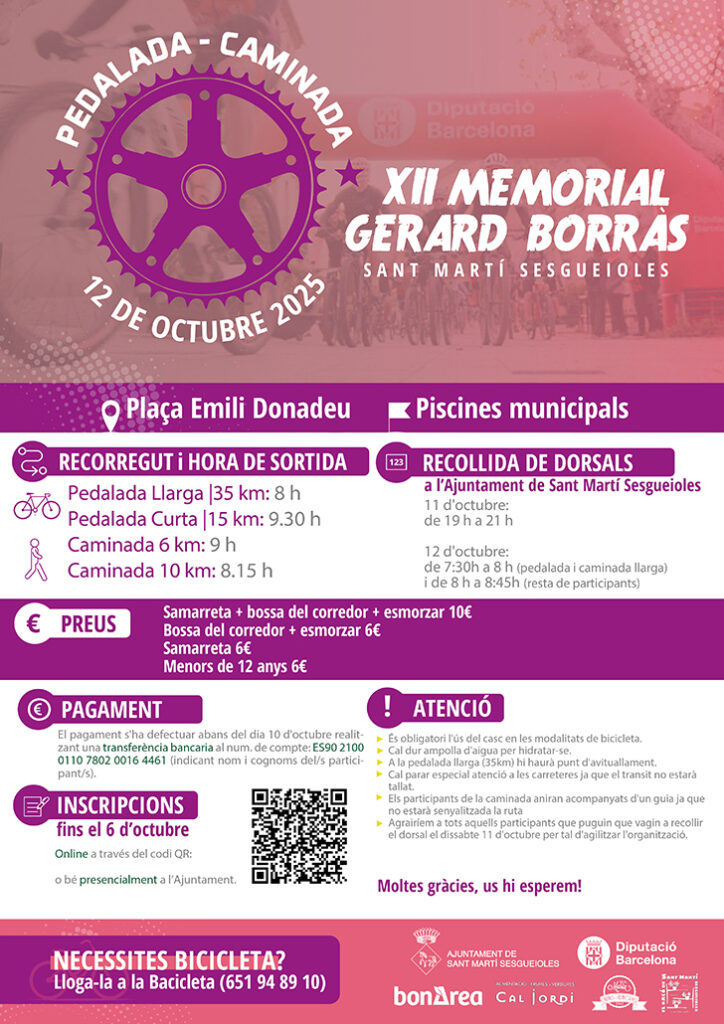 Diumenge, Pedalada i Caminada Memorial Gerard Borràs a Sant Martí Sesgueioles
