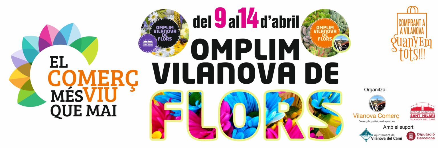 ‘Omplim Vilanova de flors’, nova campanya del comerç del municipi
