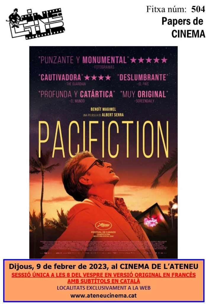 El Cineclub Atreneu porta a Igualada ‘Pacifiction’ d’Albert Serra