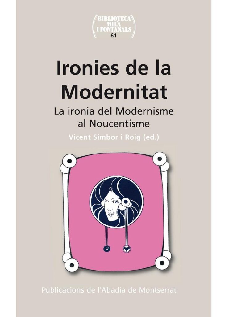 «Ironies de la Modernitat» (recomanació de lectura)